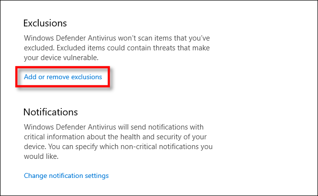 Выберите добавление или удаление исключений для Защитника Windows в Windows 10