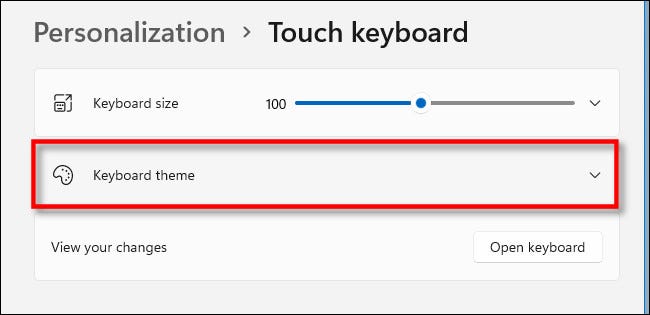 Как изменить темы сенсорной клавиатуры в Windows 113