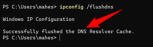 Кэш DNS очищен с помощью терминала Windows.